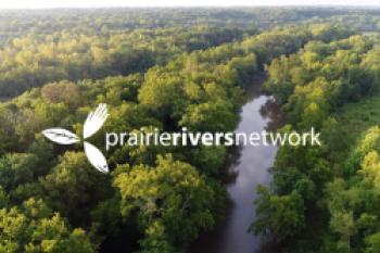 Prairie Rivers Network: Protect Water, Heal Land, Inspire Change