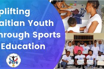 Uplifting Haitian Youth Through Sports and Education